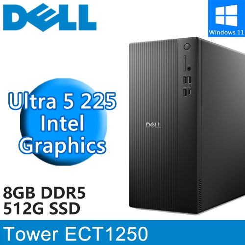 DELL Tower ECT1250-R3508BTW(Intel Ultra 5 225/8G DDR5/512G PCIE/W11)
